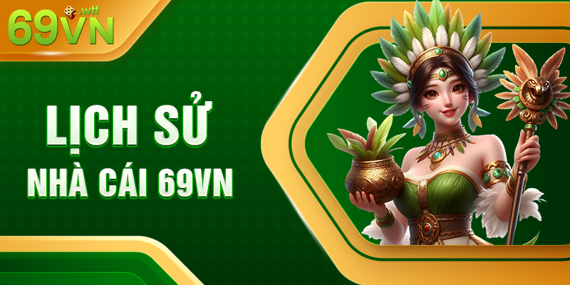 Nhà cái 69VN là một địa chỉ cá cược uy tín